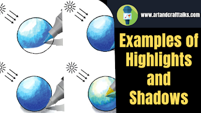 Examples of Highlights and Shadows