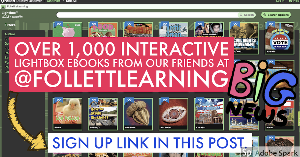 Big News! Over 1,000 Interactive Lightbox eBooks From Our Friends At Follett Learning!