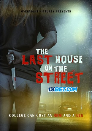 The Last House on The Street
