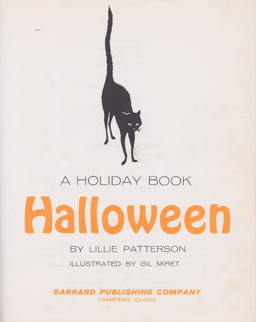 Children's Books, Illustration, Mid Century Modern, My Retro Reads, Vintage, Picture Books, Halloween, Customs, Witch, Ghost, Black Cat, Gil Miret, Lillie Patterson