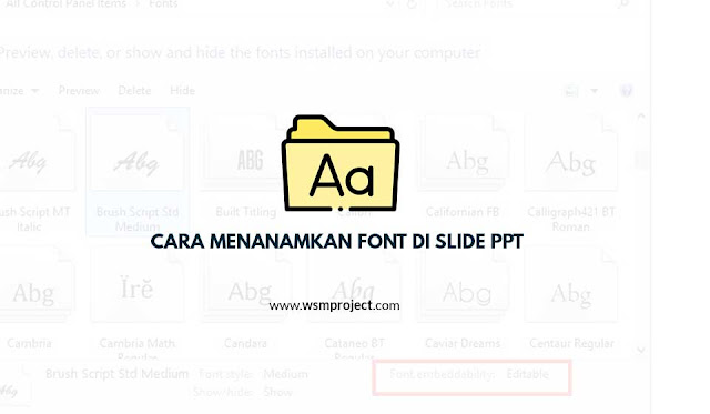 Bagaimana Cara Meng Embed Free Font Unik Dan Keren Di Slide Ppt Wsm Project