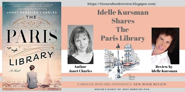 Author Idelle Kursman Shares "The Paris Library" with #TheNewBookReview Readers