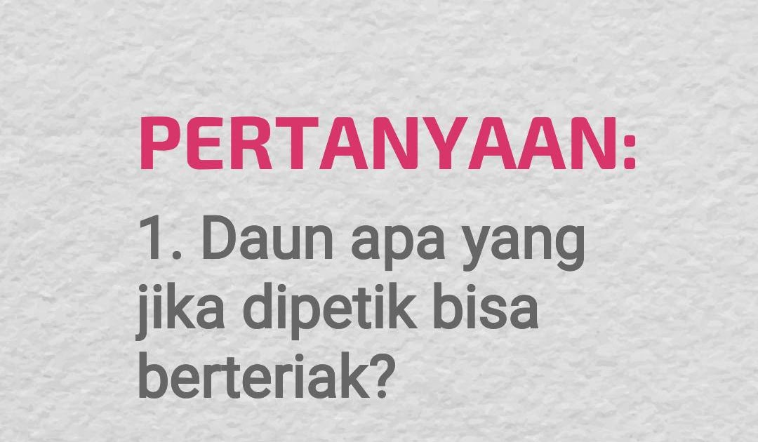 20 Tebak Tebakan Lucu Dan Jawabannya - TEKA TEKI LUCU