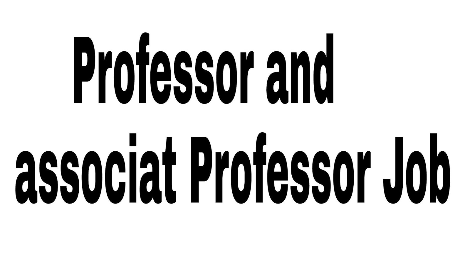 Commissioner ate of Health Recruitment for 686 Professor, Associate