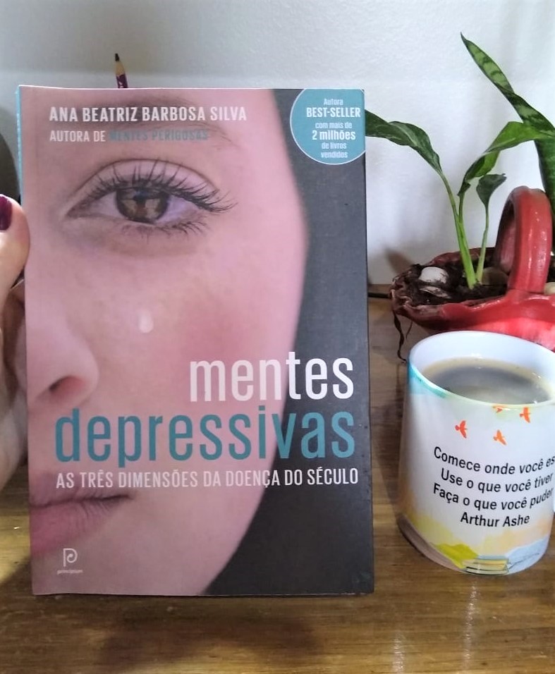 Um livro amigo RESENHA 01 Mentes depressivas Ana Beatriz Barbosa Silva