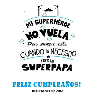 Feliz Cumpleaños Papá