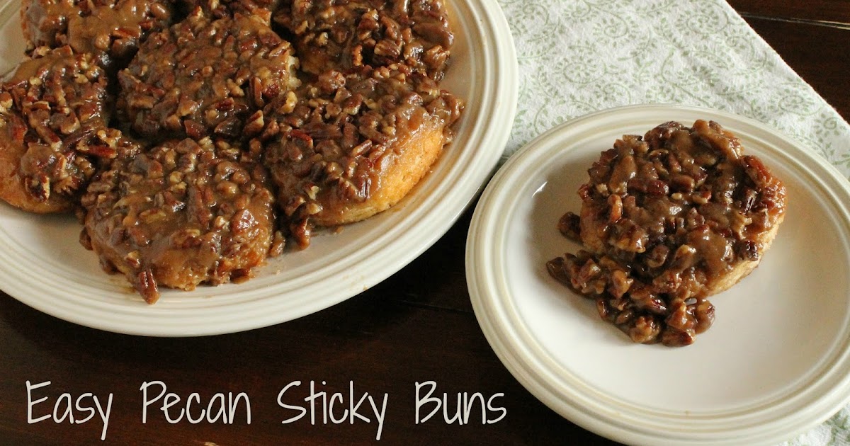 Corn Beans Pigs And Kids Easy Pecan Sticky Buns