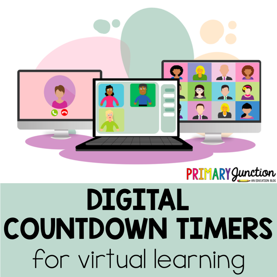 Primary Junction Digital Timers for Virtual Learning Breaks