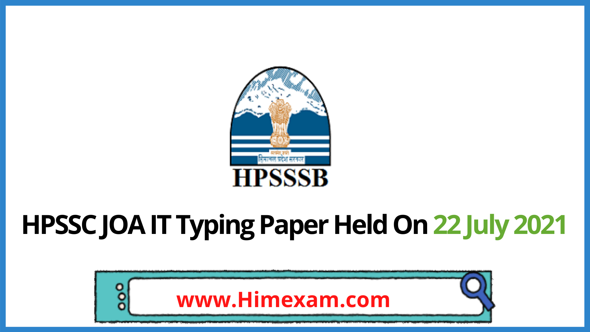 HPSSC JOA IT Typing Paper Held On 22 July 2021