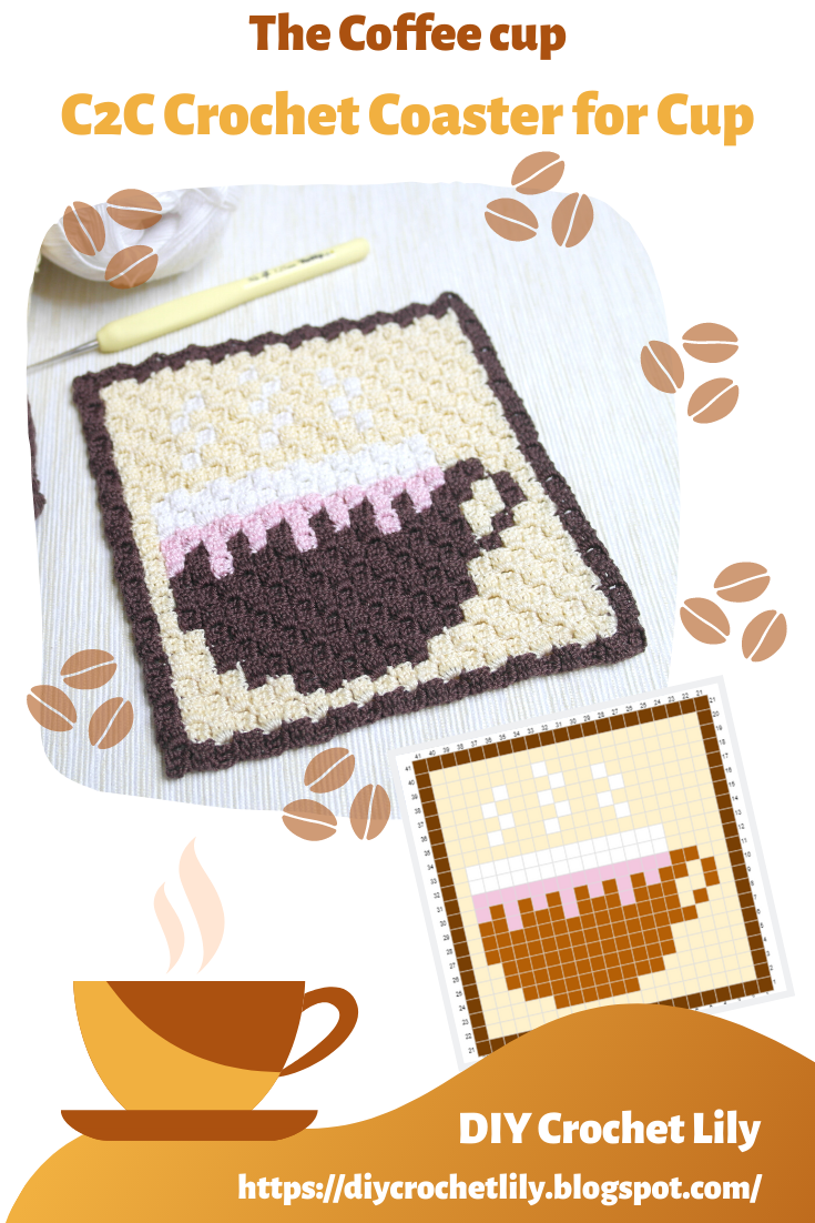 DIY Crochet Lily [C2C Crochet] The Coffee cup pattern C2C Crochet Cup