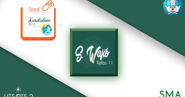 Soal dan Jawaban UTS Sejarah Indonesia SMA Kelas 11