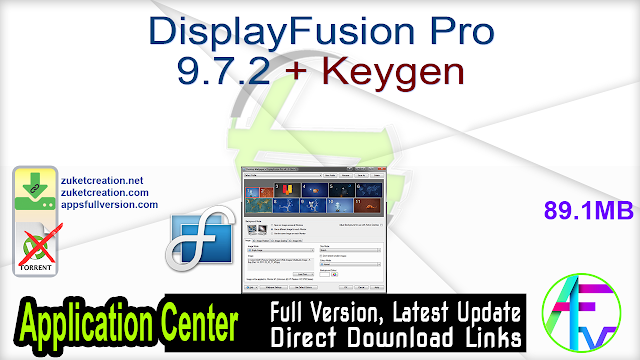 DisplayFusion Pro 9.7.2 + Keygen DisplayFusion Pro 9.7.2 + Keygen