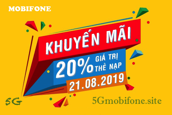 Mobifone khuyến mãi 20% ngày 21/8/2019