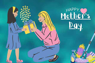 Happy Mother’s Day 2021 - Happy Mother’s Day quotes