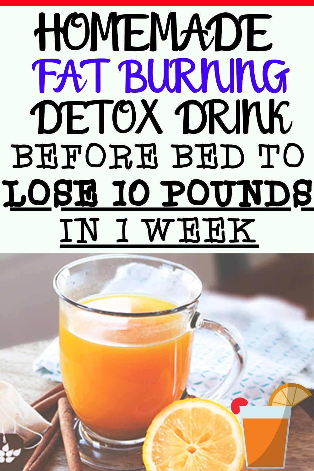 Fat Burning Detox Drink Before Bed To Lose 10 Pounds In 1 Week Hello