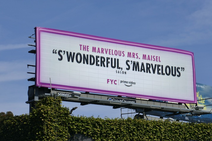 The Marvelous Mrs. Maisel season 3 "S'Wonderful, S'Marvelous" FYC billboard Venice Boulevard Mrs Maisel season 3 SWonderful SMarvelous FYC billboard
