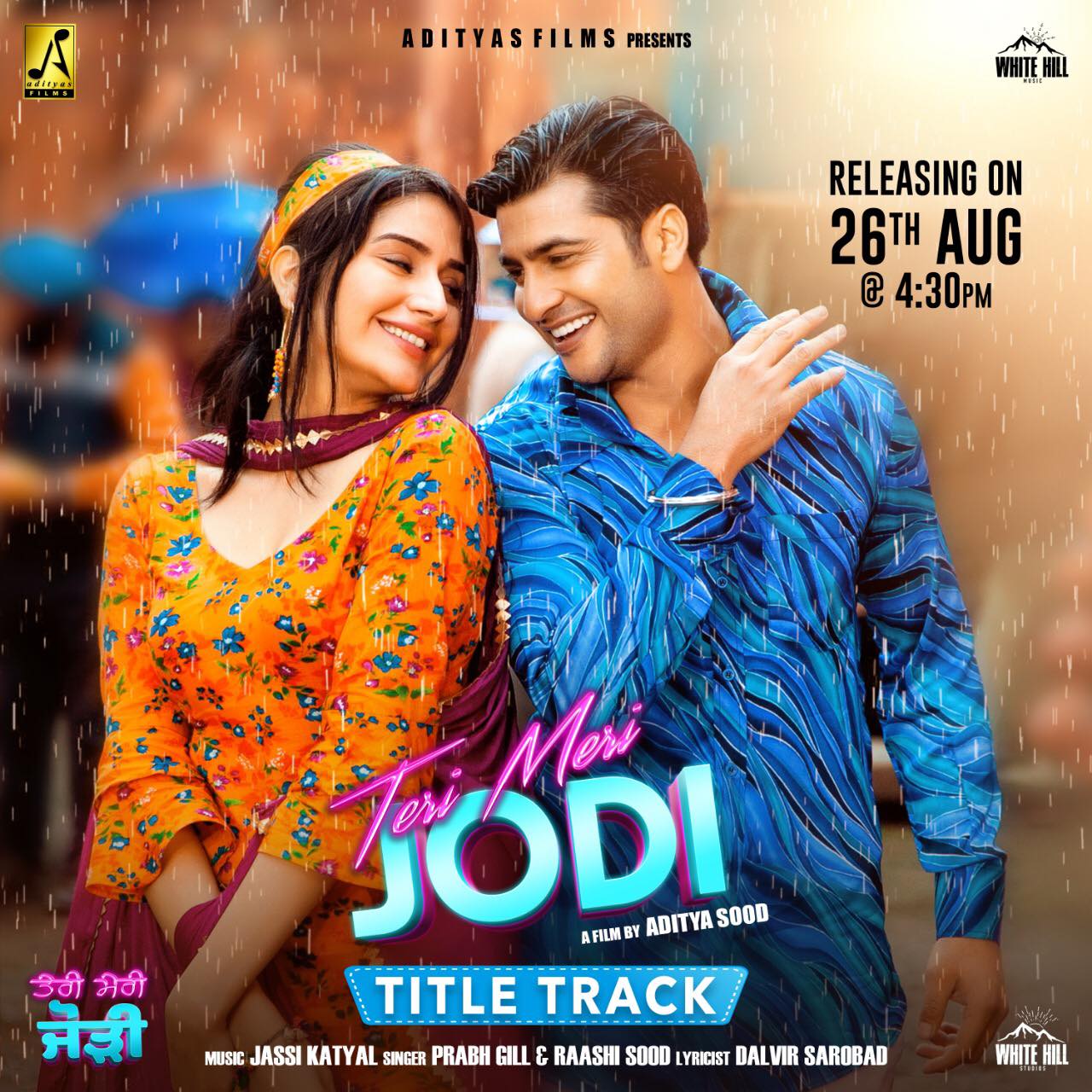 Teri Meri Jodi Title Song Lyrics Prabh Gill Ft Rashi Sood Teri Meri Jodi Title Song Lyrics Prabh Gill Ft Rashi Sood
