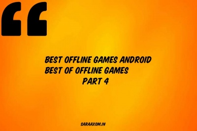 Best Offline Games Android || Best Of Offline Games sara axom Best Offline Games Android || Best Of Offline Games sara axom