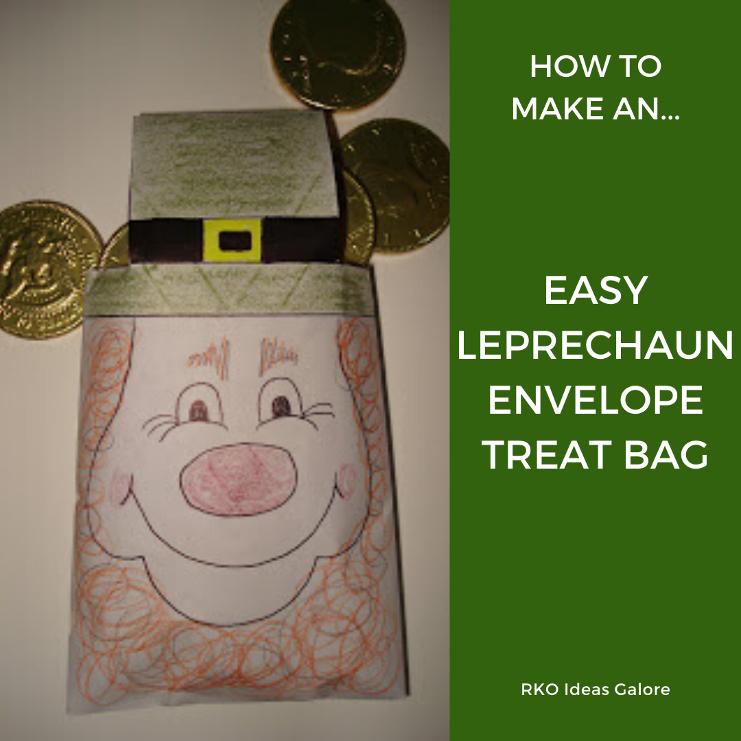 Leprechaun Envelope Treat Bag RKO Ideas Galore by Karen