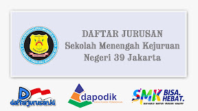 Daftar Jurusan SMK Negeri 39 Jakarta Pusat