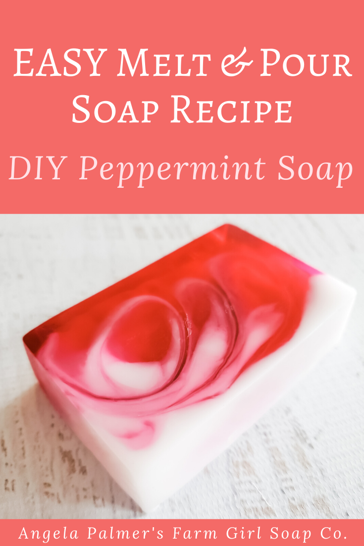 Learn how to make DIY peppermint soap with this easy melt and pour soap recipe. By Angela Palmer at Farm Girl Soap Co.