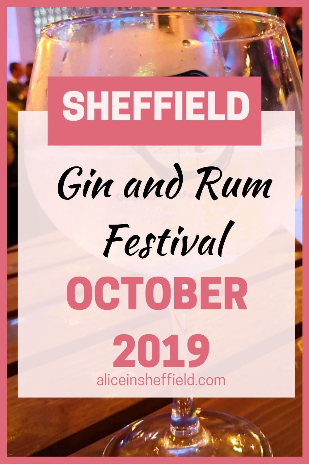 Gin and Rum Festival 2019 Review Alice In Sheffield