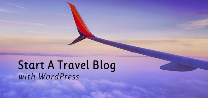 How to Create a Dubai travel Blog with WordPress