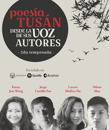 POESÍA TUSÁN 🀄 DESDE LA VOZ DE SUS AUTORES 2T 🇵🇪 🇨🇳 🀄🐉🐲🎎⛩️