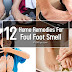 12 Home Remedies To Get Rid Of Foul Or Stinky Foot Smell