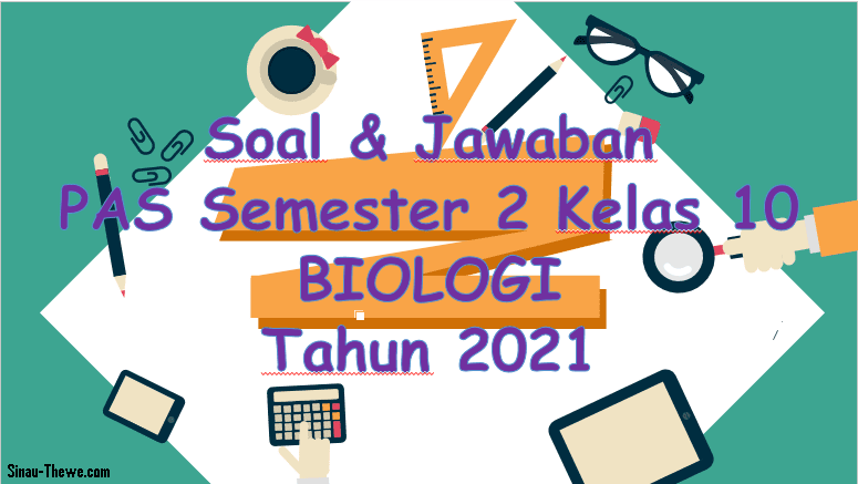 Soal Dan Kunci Jawaban Administrasi Umum Kelas 10 Semester