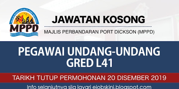 Jawatan Kosong Majlis Perbandaran Port Dickson (MPPD) - 20 Disember 2019