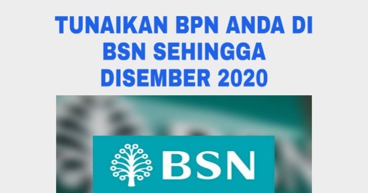 Ambil Tunai Bpn Di Bsn Penerima Yang Tiada Akaun Bank
