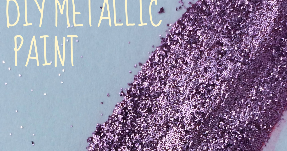 Mini and Mommies DIY Metallic Paint