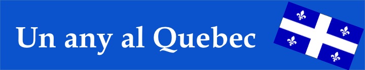 Un any al Quebec