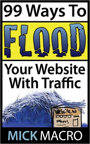 99 ways to flood your website with traffic