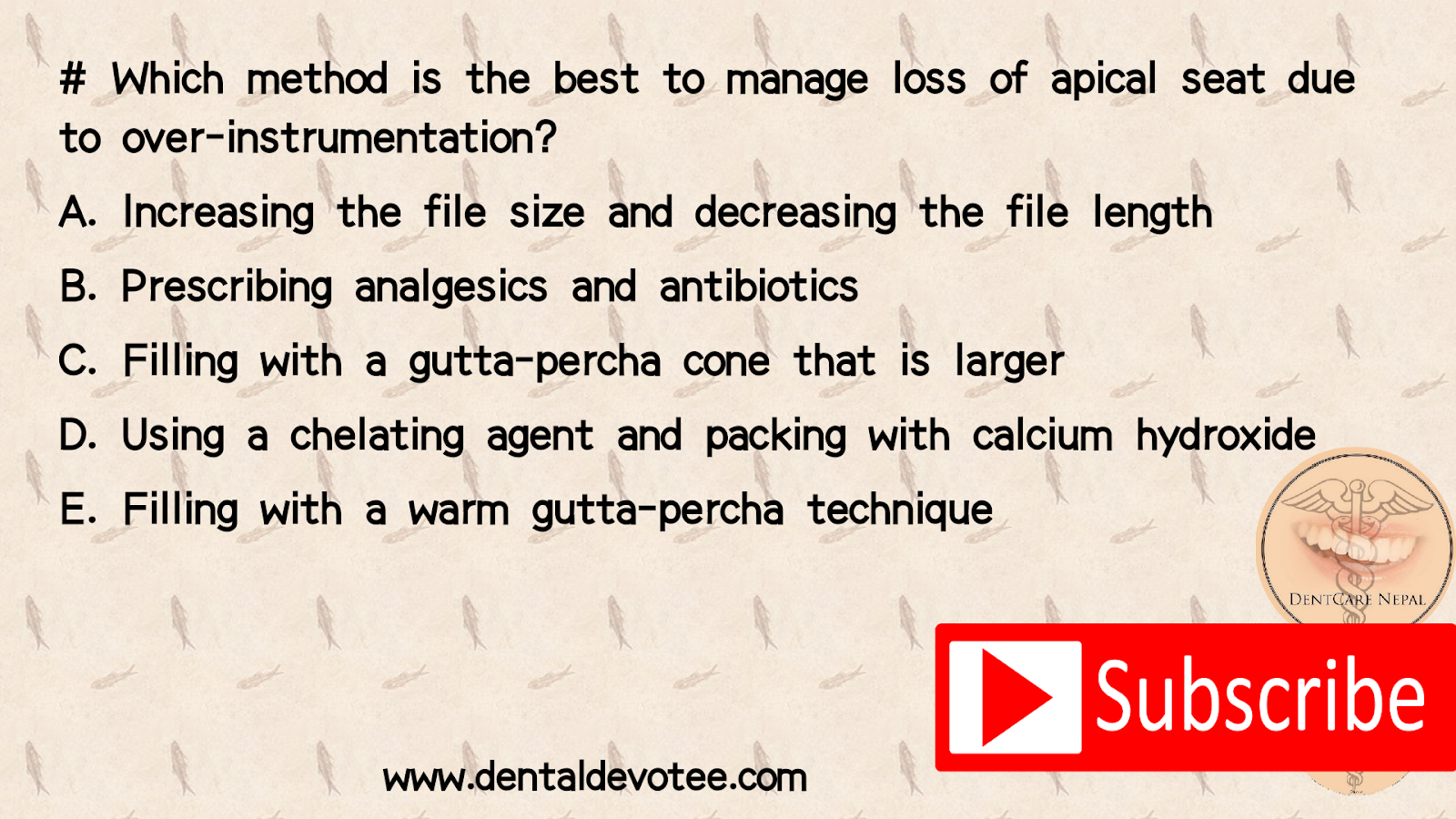 Dentosphere World of Dentistry Loss of apical seat due to