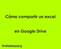 como compartir un excel en google drive