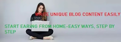 Create  Unique Blog posts following 8 simple Steps