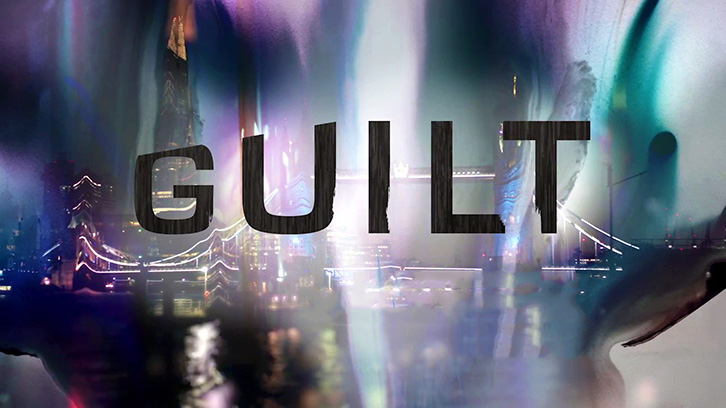 Guilt - Pilot - Review: "Lust Violence Murder?"