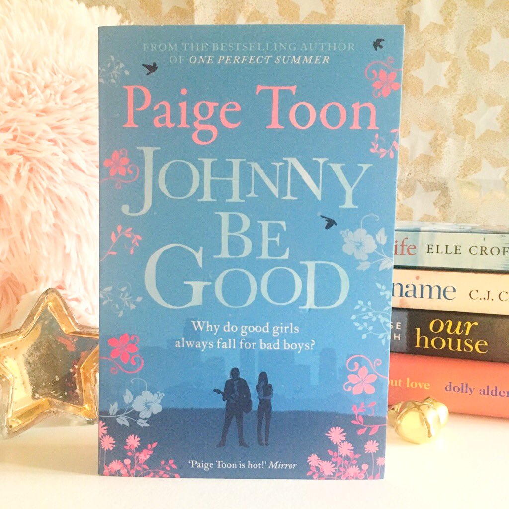 Johnny Be Good by Paige Toon Book Review Food and Other Loves