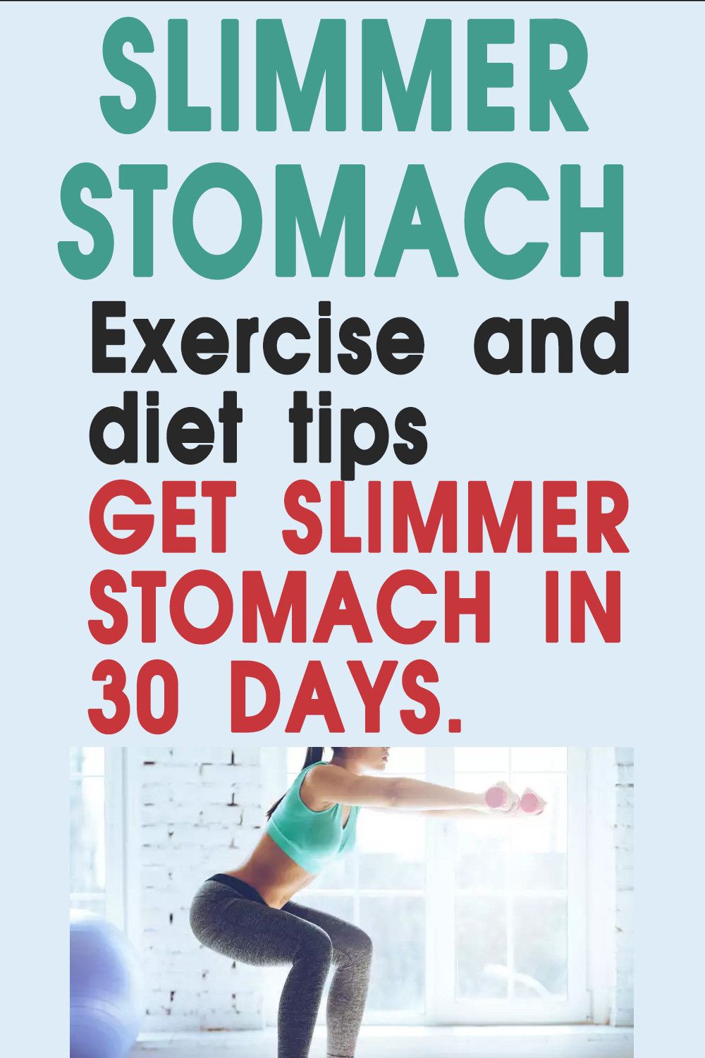 exercise and tips for slimmer stomach