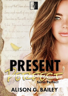 Present Perfect - Alison G. Bailey (PATRONAT MEDIALNY)