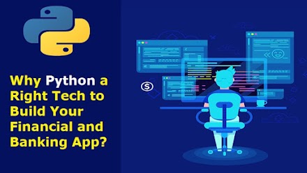 Why Is Python The  Right Choice to Build Your Financial and Banking App?