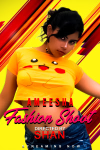 Ameesha Fashion Shoot (2020) Hindi | Eightshots Exclusive | Hindi Hot Video | 720p WEB-DL | Download | Watch Online