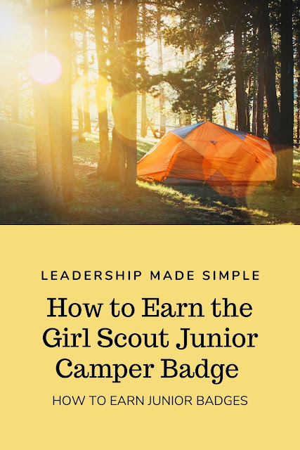 How to Earn the Girl Scout Junior Camper Badge