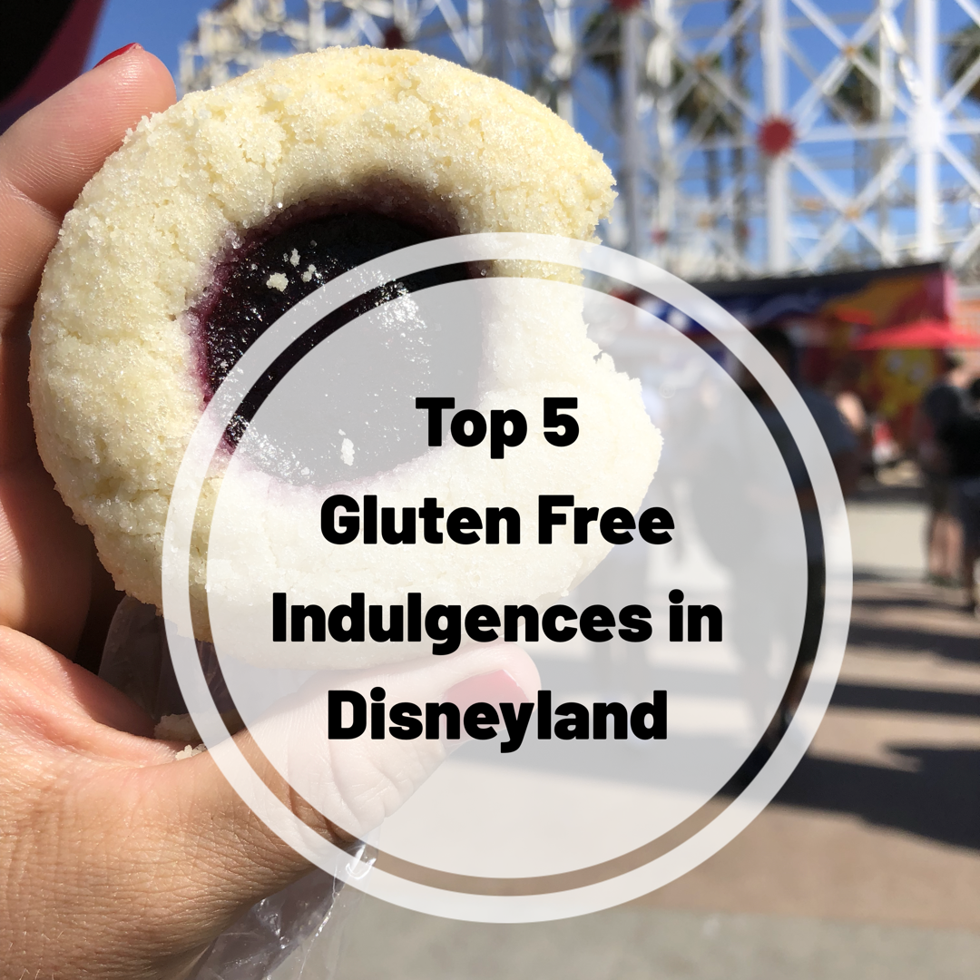 Top 5 Gluten Free Food Indulgences at Disneyland mountain boy mom