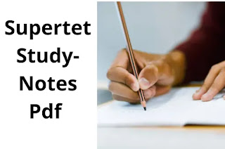 Super Tet Study Notes Pdf | Super Tet Study Material Pdf 1 EXAMSAGA