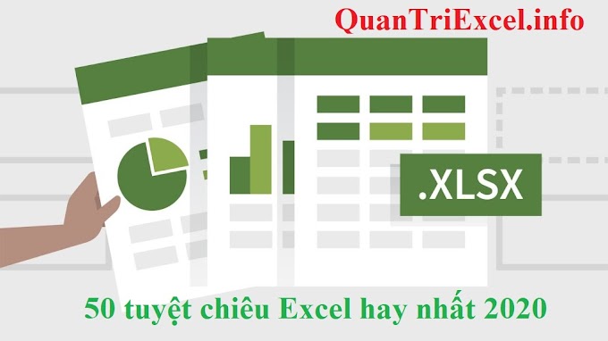 [Tài liệu Free]TOP 50 thủ thuật Excel hay nhất mọi thời đại