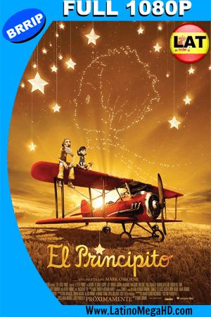 El Principito (2015) Latino Full HD 1080P (2015)