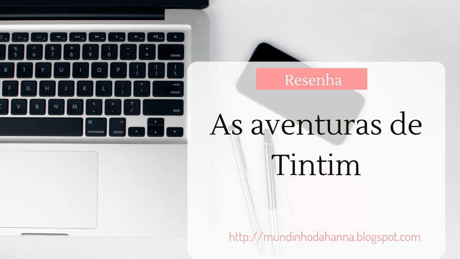 As aventuras de Tintim As aventuras de Tintim